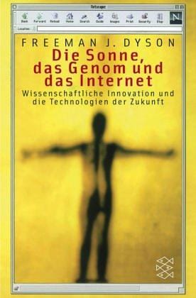 Die Sonne, das Genom und das Internet