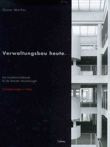 Verwaltungsbau heute