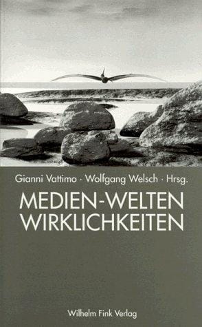 Medien-Welten Wirklichkeiten