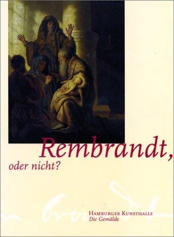 Rembrandt, oder nicht?