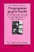Programme gegen Sucht