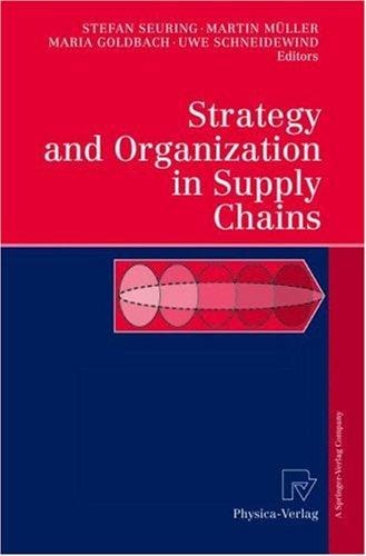 Strategy and organization in supply chains