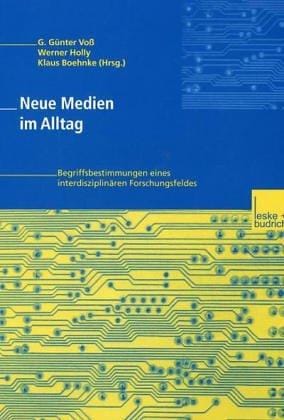 Neue Medien im Alltag