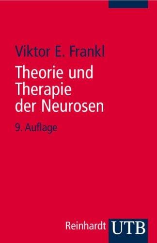 Theorie und Therapie der Neurosen
