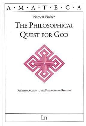 The philosophical quest for God