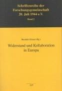 Widerstand und Kollaboration in Europa