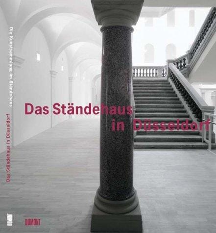 Das Ständehaus in Düsseldorf 1875-2002