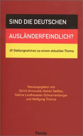 Sind die Deutschen ausländerfeindlich?