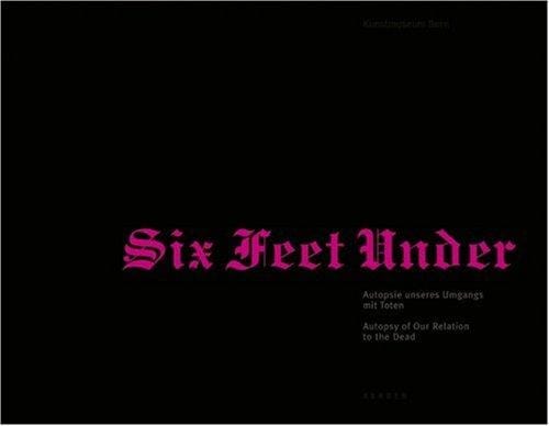 Six feet under