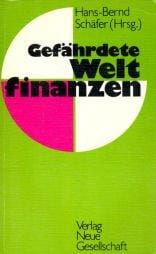 Gefährdete Weltfinanzen