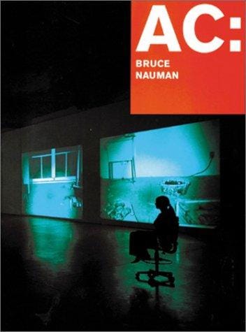AC: Bruce Nauman