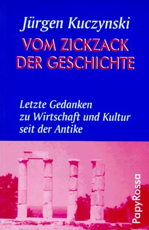 Vom Zickzack der Geschichte