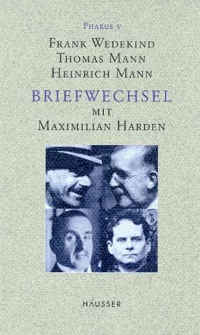 Briefwechsel mit Maximilian Harden