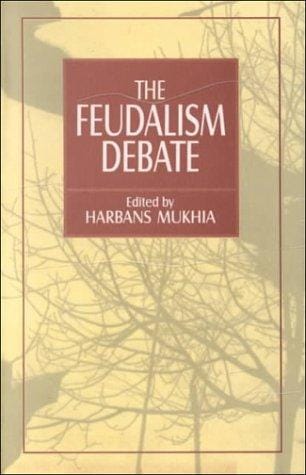 The Feudalism debate
