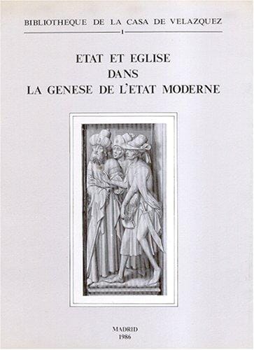 Etat et Eglise dans la genèse de l'Etat moderne