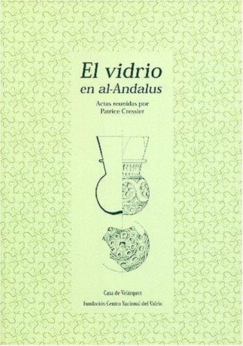 El vidrio en Al-Andalus