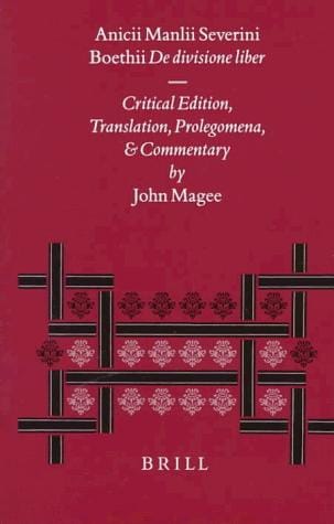 Anicii Manlii Severini Boethii De divisione liber