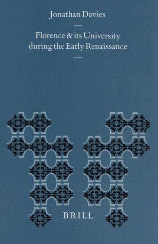 Florence and its university during the early Renaissance