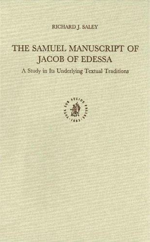 The Samuel manuscript of Jacob of Edessa