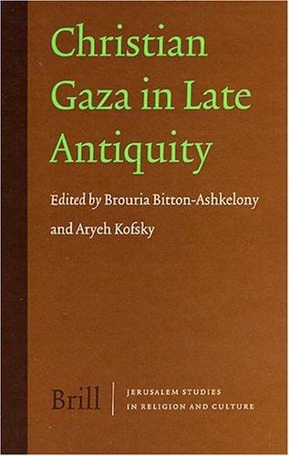Christian Gaza in late antiquity