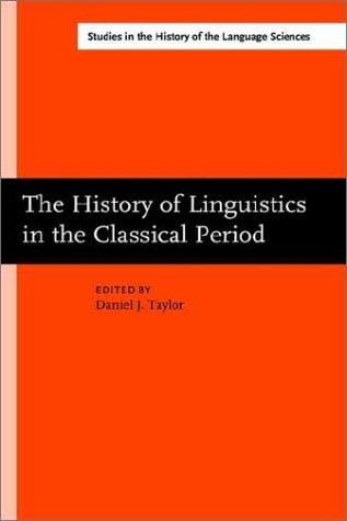 The History of linguistics in the classical period