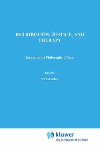 Retribution, justice, and therapy