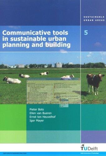 Communicative tools in sustainable urban planning and building