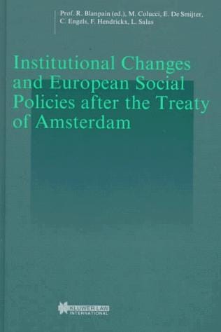 Institutional changes and European social policies after the Treaty of Amsterdam