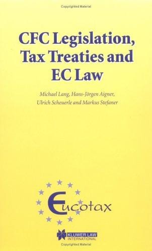 CFC legislation, tax treaties, and EC law