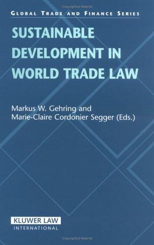 Sustainable development in world trade law