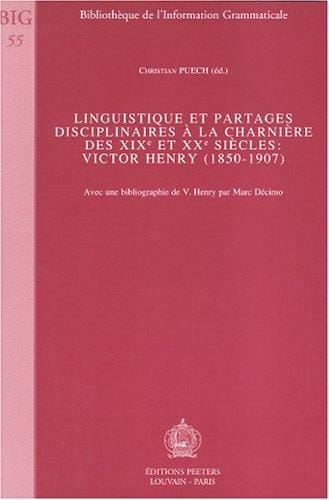 Linguistique et partages disciplinaires a la charnière des XIXe et XXe siecles
