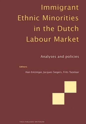 Immigrant ethnic minorities in the Dutch labour market