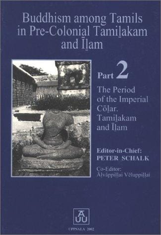Buddhism among Tamils in pre-colonial Tamil̲akam and Īl̲am