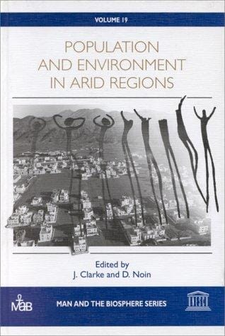 Population and environment in arid regions