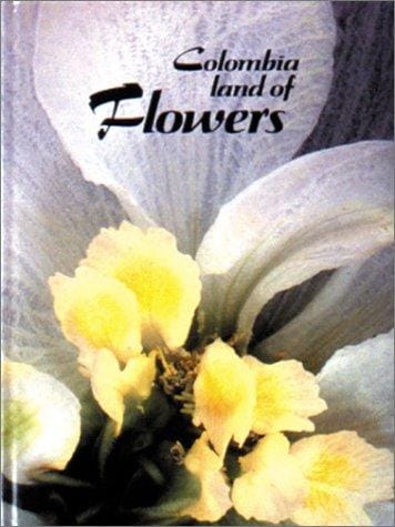 Colombia, tierra de flores