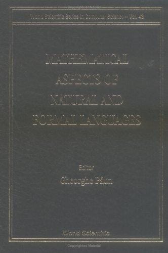 Mathematical aspects of natural and formal languages