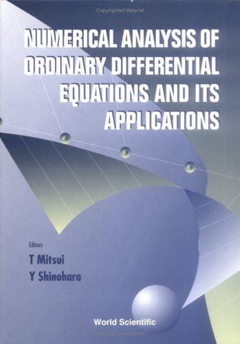 Numerical analysis of ordinary differential equations and its applications