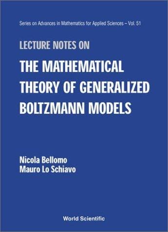 Lecture notes on the mathematical theory of generalized Boltzmann models