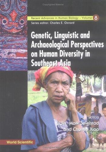 Genetic, linguistic and archaeological perspectives on human diversity in Southeast Asia