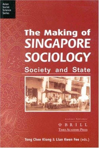The making of Singapore sociology