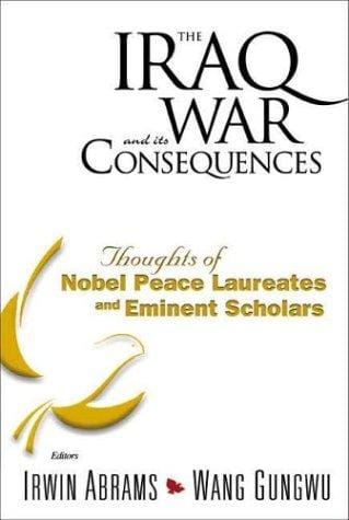 The Iraq War and its consequences