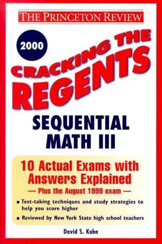 Cracking the Regents Sequential Math III, 2000 Edition