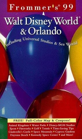 Frommer's 99 Walt Disney World & Orlando