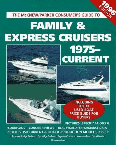 The McKnew/Parker consumer's guide to family & express cruisers
