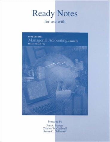 Ready Notes for use with Fundamental Managerial Accounting Concepts