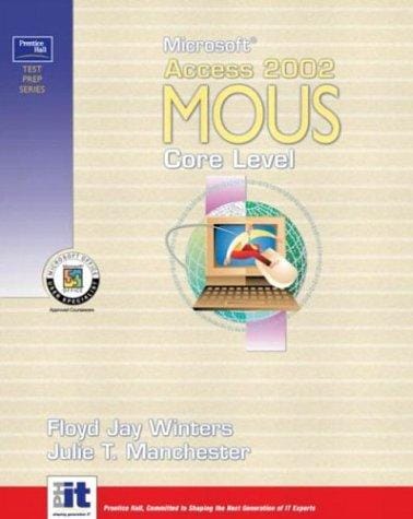 Microsoft Access 2002 MOUS core level
