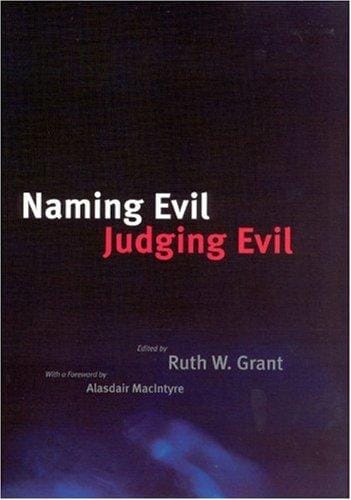 Naming evil, judging evil