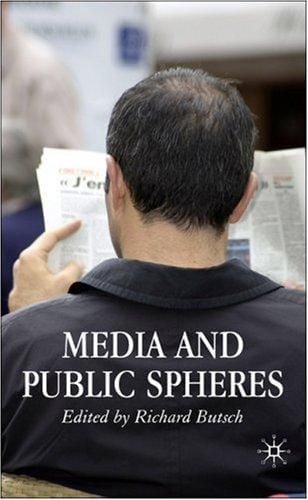 Media and Public Spheres