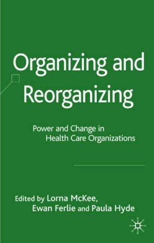 Organizing and reorganizing