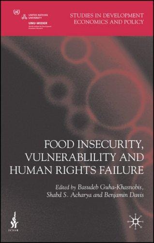 Food insecurity, vulnerability and human rights failure